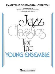 I'm Getting Sentimental Over You (arr. Mark Taylor) - Conductor Score (Full Score) 