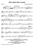 Holy Spirit, Holy Ground (Medley) - F Horn 1