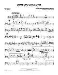 Come On, Come Over - Trombone 1