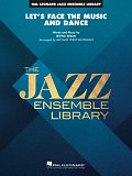 Let's Face the Music and Dance (arr. Michael Philip Mossman) - Trombone 1
