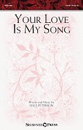Your Love Is My Song