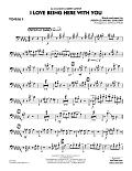 I Love Being Here with You (Key: Db) - Trombone 3