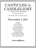 Canticles in Candlelight - Percussion 1,2,3