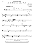 All the Difference in the World - Cello