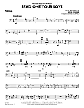 Send One Your Love - Trombone 4