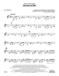 Shallow (from A Star Is Born) (arr. Paul Murtha) - Bb Clarinet 2