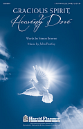 Gracious Spirit, Heavenly Dove