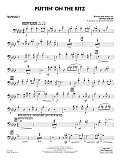 Puttin' On The Ritz (arr. Roger Holmes) - Trombone 2