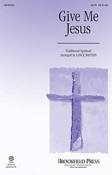 Give Me Jesus 