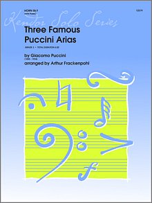 Three Famous Puccini Arias - Horn 