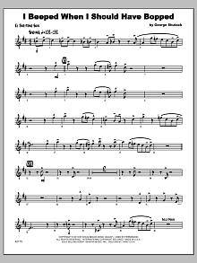 I Beeped When I Should Have Bopped - Eb Baritone Saxophone 