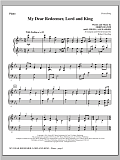 My Dear Redeemer, Lord And King - Piano