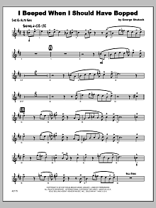 I Beeped When I Should Have Bopped - 2nd Eb Alto Saxophone 