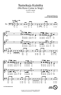 Tumekuja Kuimba (We Have Come To Sing!)