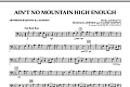 Ain't No Mountain High Enough - Trombone/Baritone B.C./Bassoon