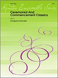 Ceremonial And Commencement Classics - Full Score