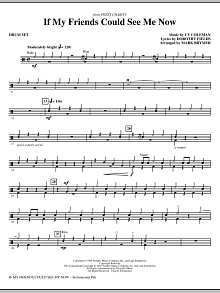 If My Friends Could See Me Now (from Sweet Charity) - Drums 