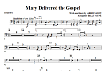 Mary Delivered The Gospel - Timpani