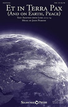 Et In Terra Pax (And On Earth, Peace) 
