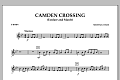 Camden Crossing (Fanfare and March) - F Horn