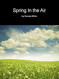 Spring In The Air