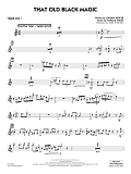 That Old Black Magic (arr. Mike Tomaro) - Tenor Sax 1