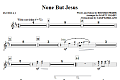 None But Jesus - Flute 1 & 2