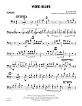 Vierd Blues - Trombone 1