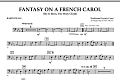 Fantasy on a French Carol - Baritone B.C.