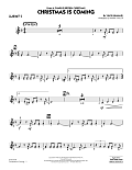 Christmas Is Coming - Clarinet 2