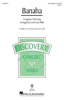 Banaha (arr. Cristi Cary Miller) 