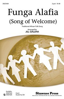 Funga Alafia (arr. Jill Gallina) 
