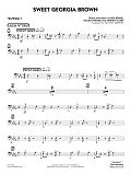 Sweet Georgia Brown (arr. Michael Sweeney) - Trombone 3