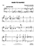 Hard to Handle (arr. Paul Murtha) - Piano