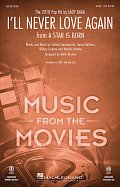 I'll Never Love Again (from A Star Is Born) (arr. Mark Brymer)