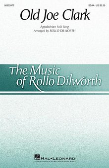 Old Joe Clark (arr. Rollo Dilworth) 