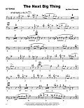 The Next Big Thing - 2nd Trombone