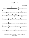 Bring Me Love (arr. Ed Lojeski) - Bass