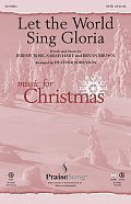 Let The World Sing Gloria - Trombone 1 & 2