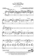 You're Beautiful (arr. Alan Billingsley)