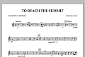 To Reach the Summit - Eb Baritone Saxophone