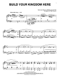 Build Your Kingdom Here [Classical version] (arr. Phillip Keveren)