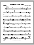 Uchibeng Wow-wow - Trombone 1