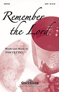 Remember The Lord