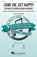 Come On, Get Happy! The Music Of Harold Arlen In Concert (Medley)