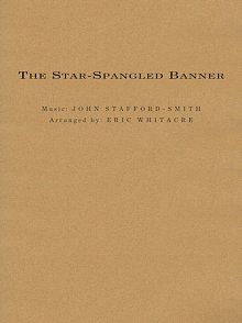 The Star-Spangled Banner (arr. Eric Whitacre) - Conductor Score (Full Score) 