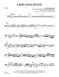 Lady Gaga Fugue (based on "Bad Romance") - Cello