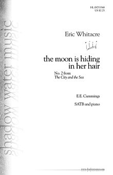 The Moon Is Hiding In Her Hair (from The City And The Sea) 