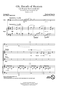 Oh, Breath Of Heaven (A Prayer For Comfort) (arr. Heather Sorenson)