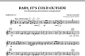 Baby, It's Cold Outside - Baritone T.C.